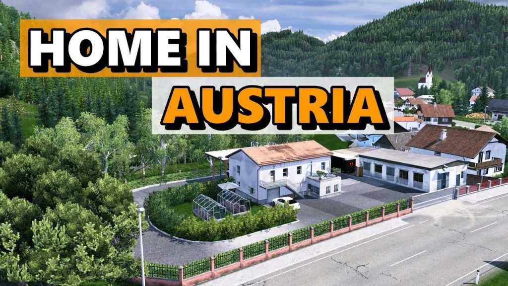 Home in Austria v1.5 1.46 ETS2 Euro Truck Simulator 2 Mods American