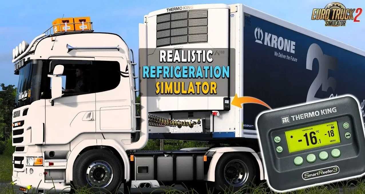 Realistic Refrigeration Unit Simulator v1.2.19 ETS2